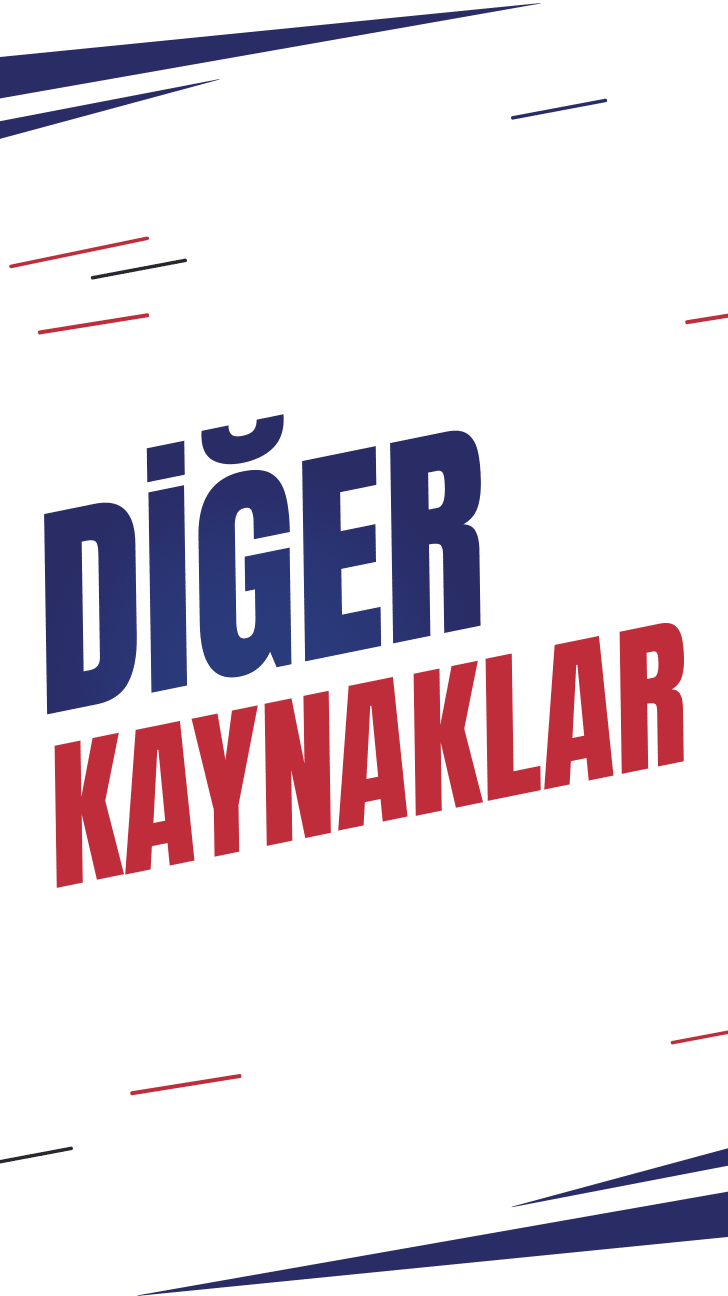 DİĞER KAYNAKLAR