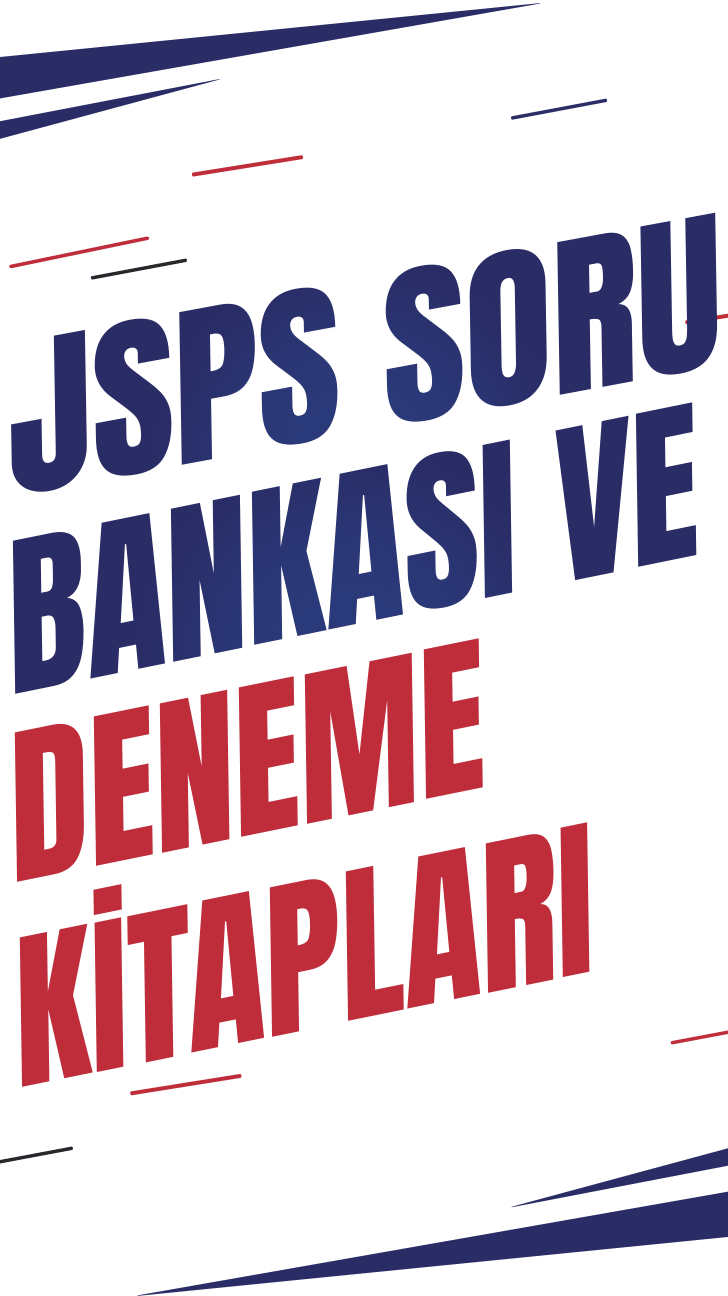 JSPS SORU BANKASI VE DENEME KİTAPLARI